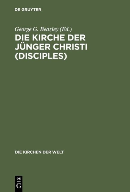 Die Kirche der Junger Christi (Disciples)