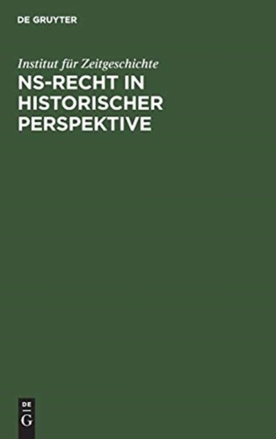 Ns-Recht in Historischer Perspektive