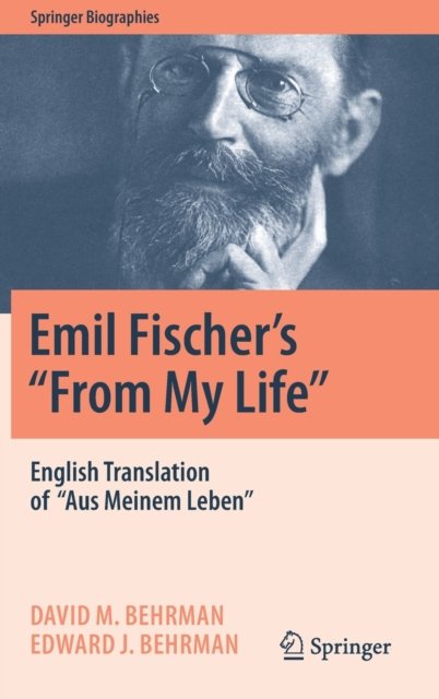 Emil Fischer''s ''''From My Life''''