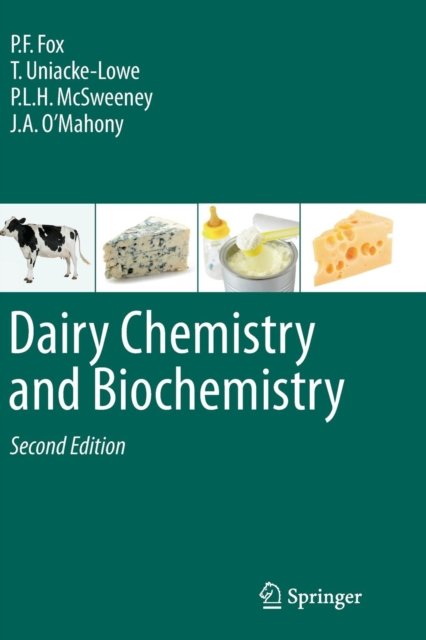 Dairy Chemistry and Biochemistry