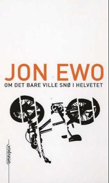 Om det bare ville snø i helvetet