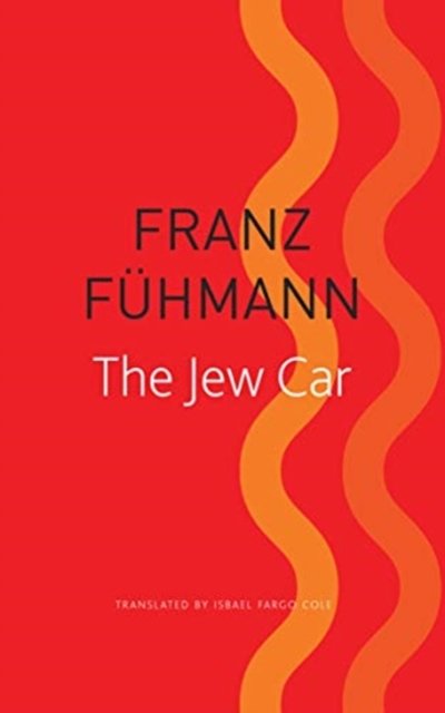 The Jew Car – Fourteen Days from Two Decades