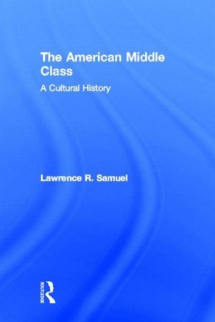 The American Middle Class