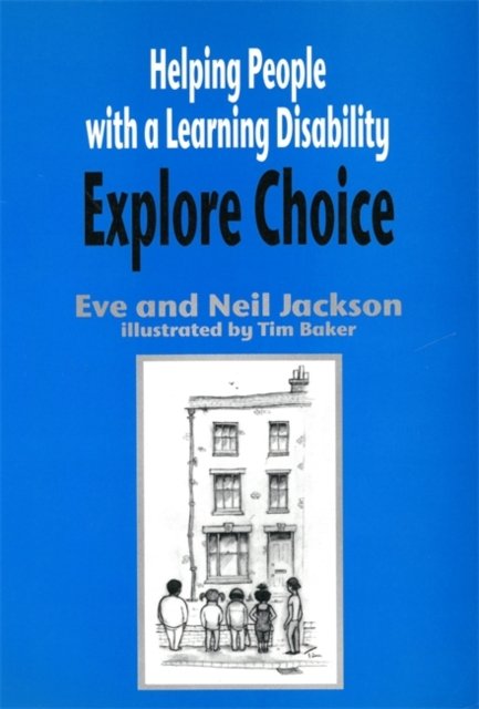 Helping People With a Learning Disability Explore Choice