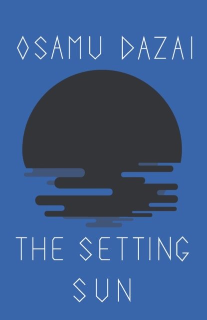 The Dazai ∗setting Sun∗ (paper Only)