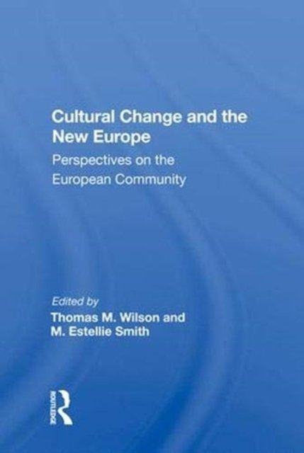 Cultural Change And The New Europe