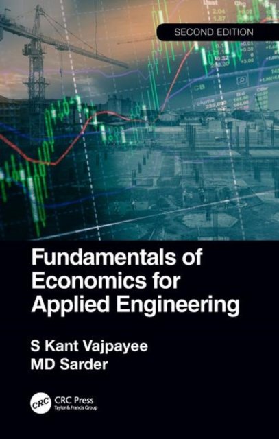 Fundamentals of Economics for Applied Engineering