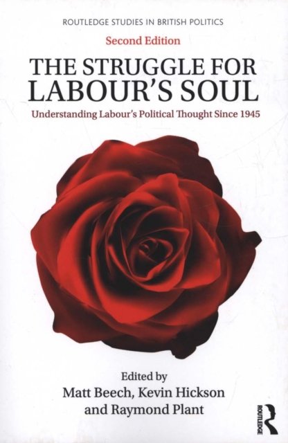 The Struggle for Labour's Soul