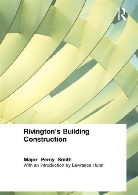 Rivington's Building Construction