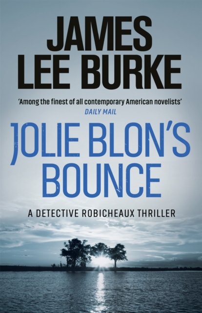 Jolie Blon''s Bounce