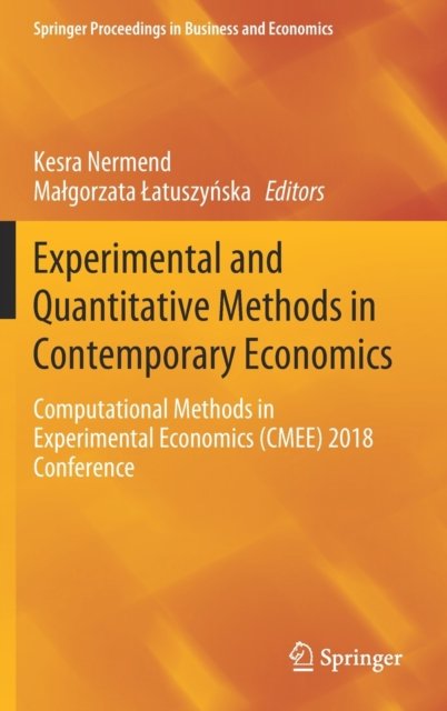 Experimental and Quantitative Methods in Contemporary Economics