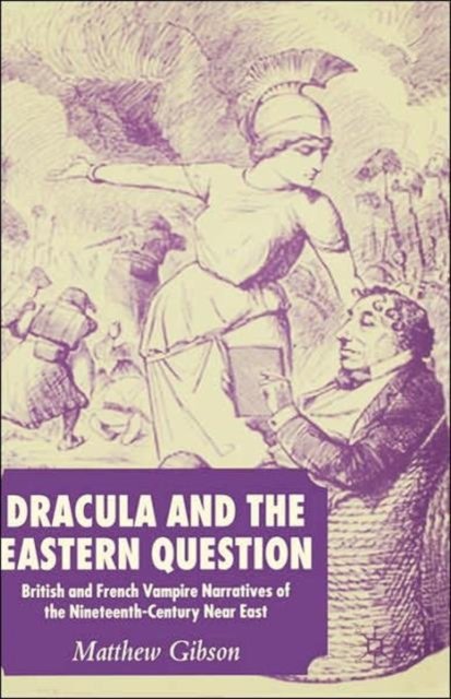Dracula and the Eastern Question