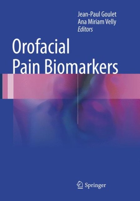 Orofacial Pain Biomarkers