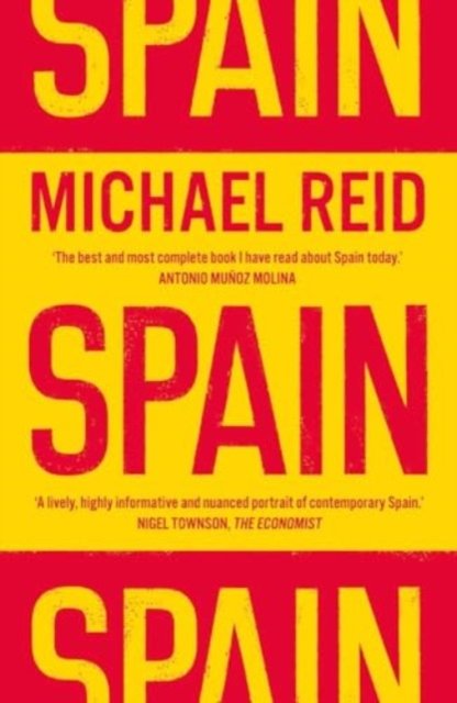 Spain – The Trials and Triumphs of a Modern European Country