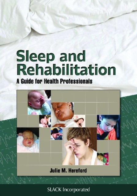 Sleep and Rehabilitation