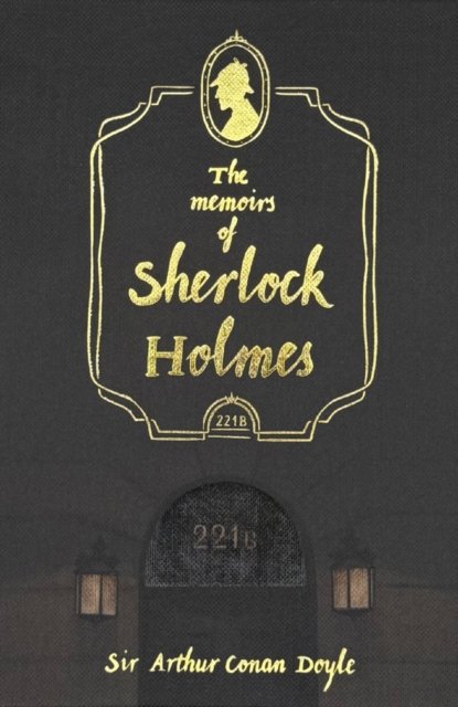 The Memoirs of Sherlock Holmes