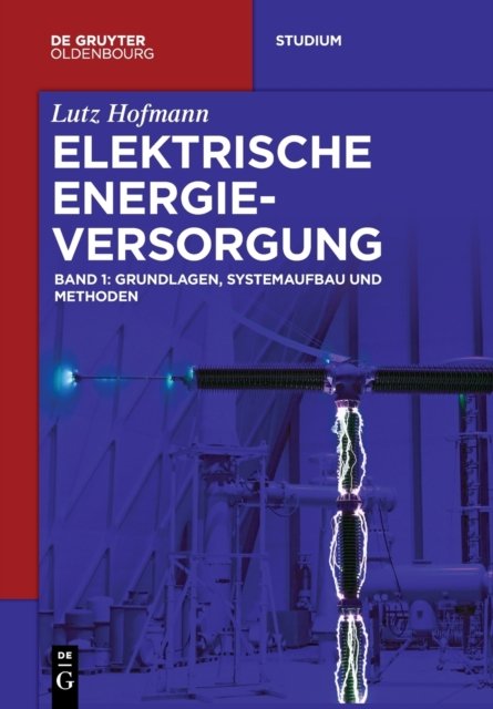 Grundlagen, Systemaufbau und Methoden