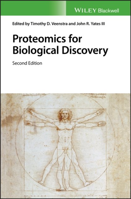 Proteomics for Biological Discovery, Second Edition