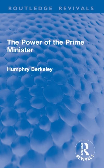 The Power of the Prime Minister