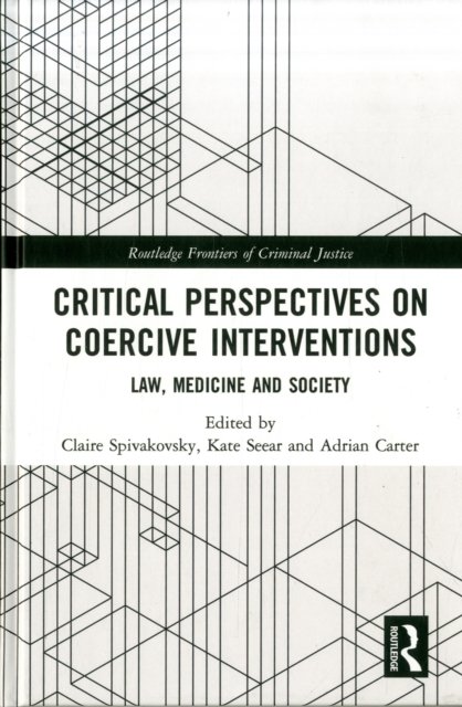 Critical Perspectives on Coercive Interventions