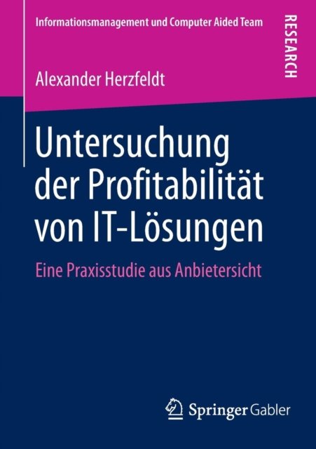 Untersuchung der Profitabilitat von IT-Losungen
