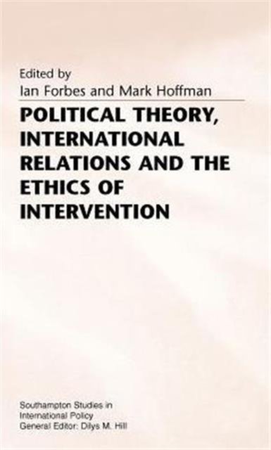 Political Theory International Relations+ethics of Intervention
