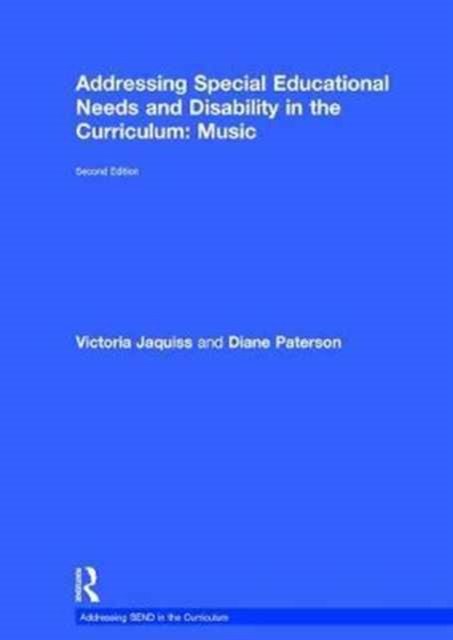 Addressing Special Educational Needs and Disability in the Curriculum