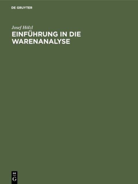 Einfuhrung in Die Warenanalyse