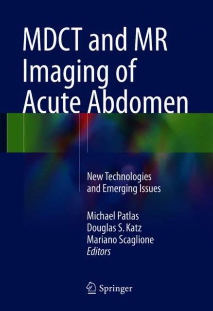 MDCT and MR Imaging of Acute Abdomen
