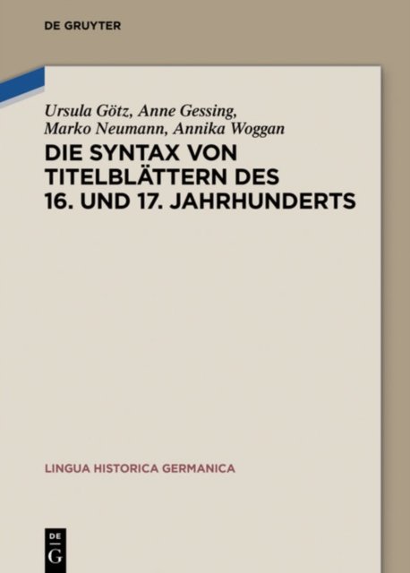 Die Syntax von Titelblattern des 16. und 17. Jahrhunderts