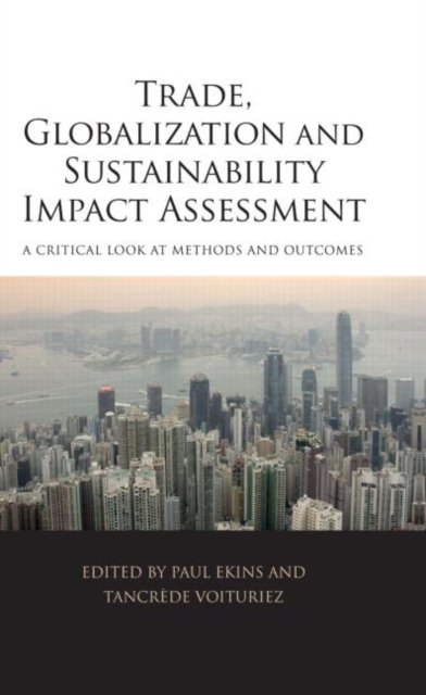Trade, Globalization and Sustainability Impact Assessment