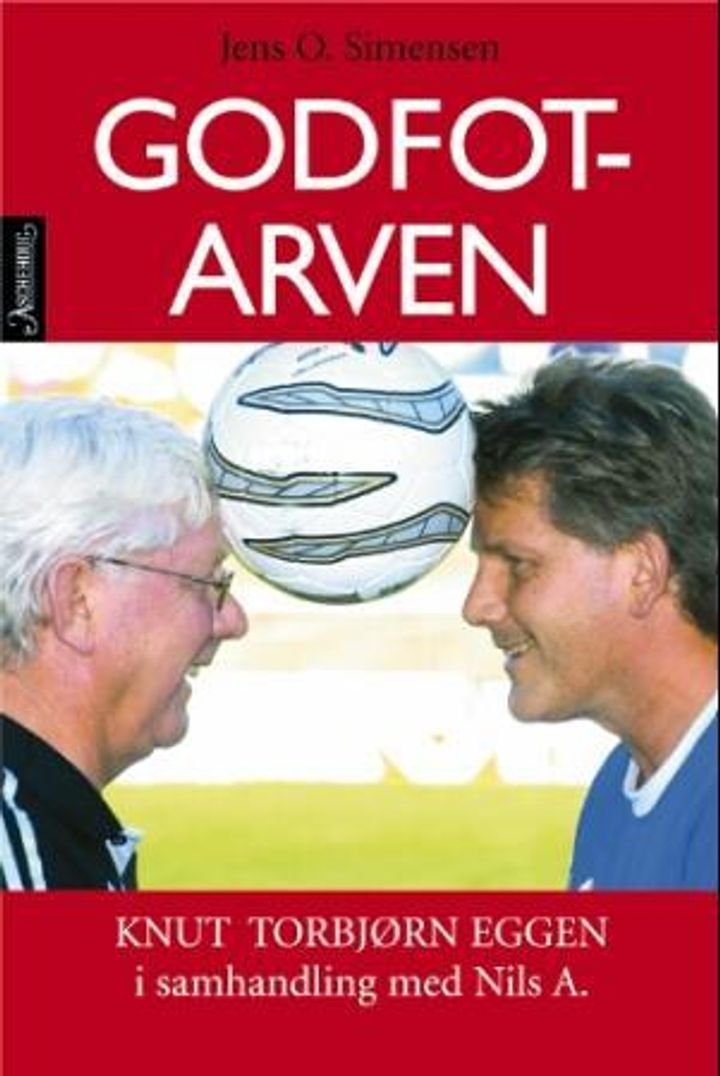 Godfot-arven - Knut Torbjørn Eggen i samhandling med Nils A.