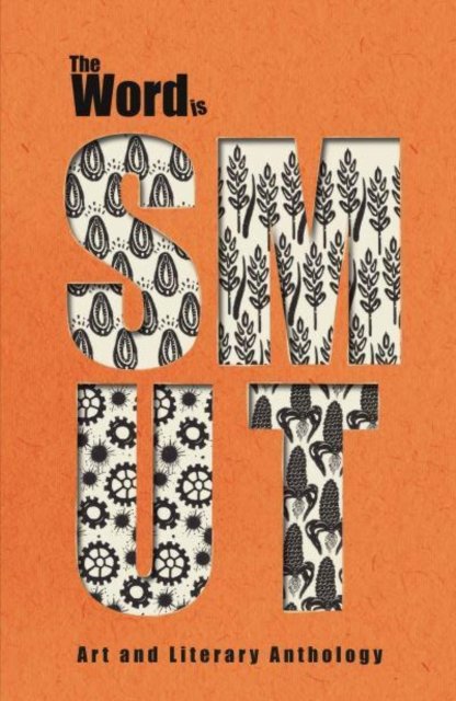 The Word is: SMUT