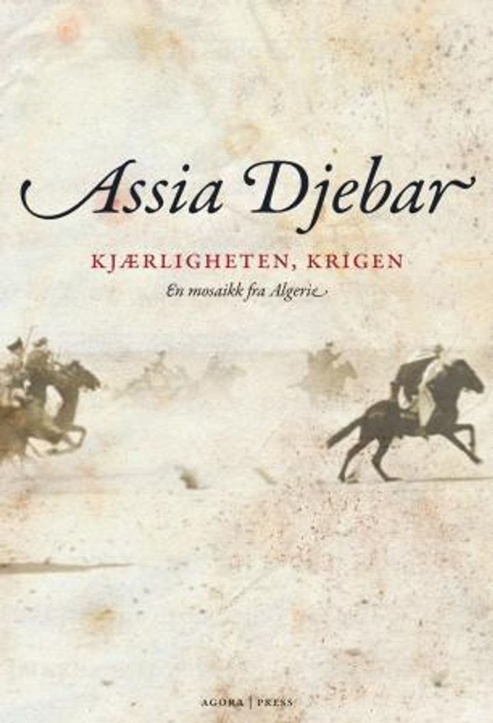 Kjærligheten, krigen - en mosaikk fra Algerie