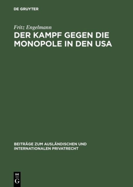 Der Kampf gegen die Monopole in den USA