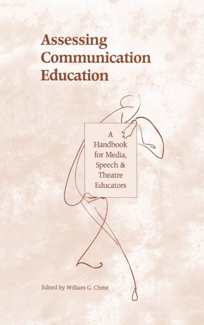 Assessing Communication Education