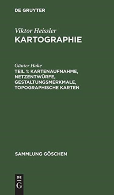 Kartenaufnahme, Netzentwurfe, Gestaltungsmerkmale, topographische Karten