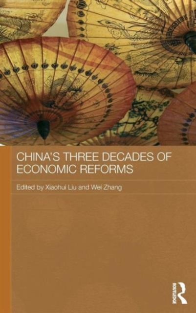 China''s Three Decades of Economic Reforms