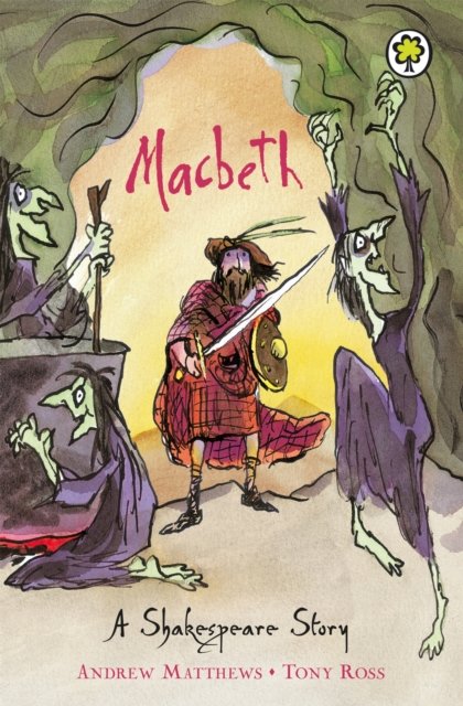 Shakespeare Story: Macbeth