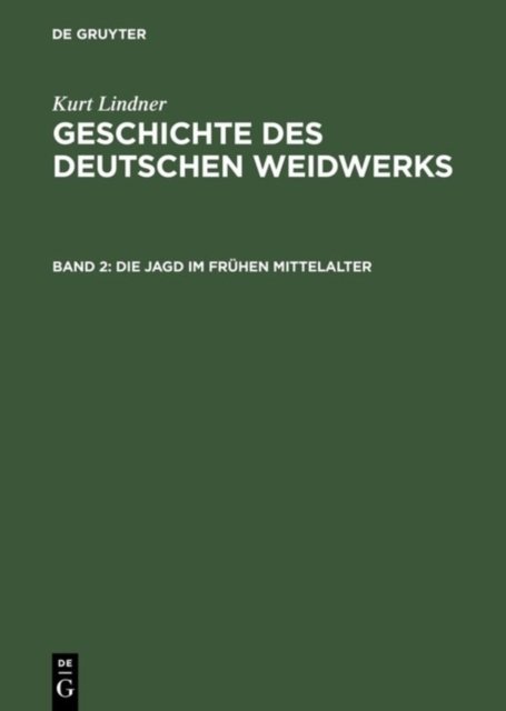 Die Jagd im fruhen Mittelalter