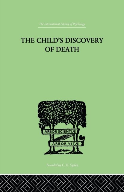 The Child's Discovery of Death