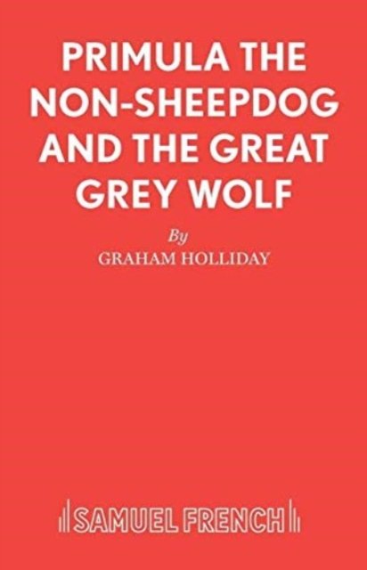 Primula the Non-sheepdog and the Great Grey Wolf