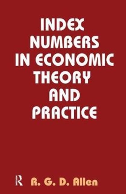 Index Numbers in Economic Theory and Practice