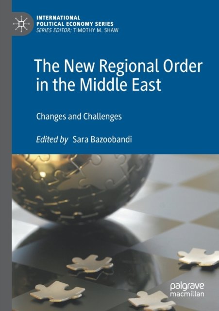 The New Regional Order in the Middle East