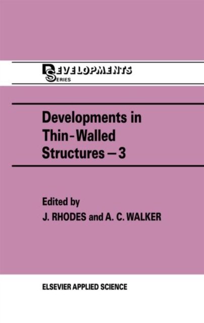 Developments in Thin-Walled Structures-3