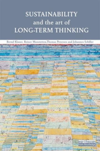Sustainability and the Art of Long-Term Thinking