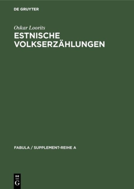 Estnische Volkserzahlungen