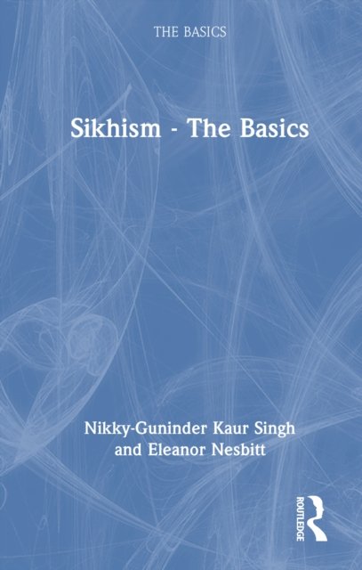 Sikhism - the Basics