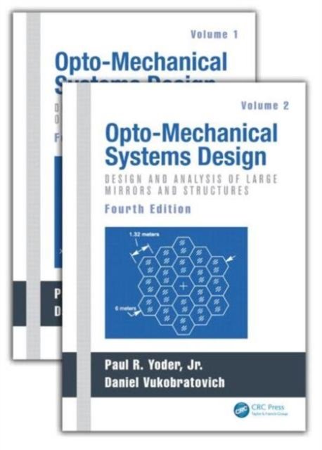 Opto-Mechanical Systems Design