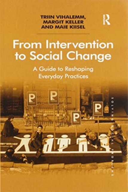 From Intervention to Social Change